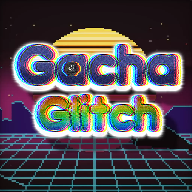 加查故障(Gacha Glitch)中文版